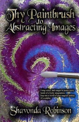 Book cover for Thy Paintbrush to Abstracting Images