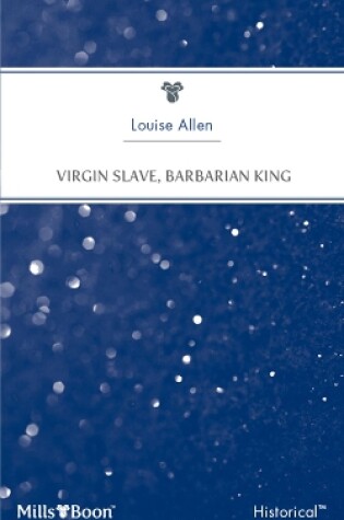 Cover of Virgin Slave, Barbarian King