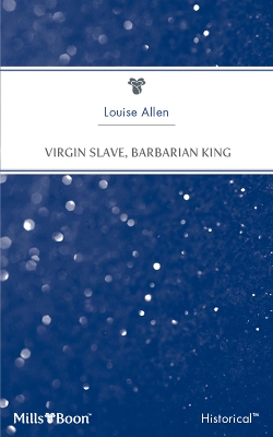 Book cover for Virgin Slave, Barbarian King