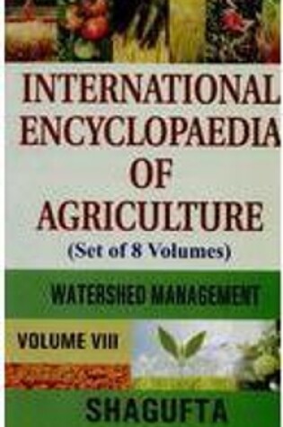 Cover of International Encyclopaedia of Agriculture
