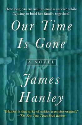 Book cover for Our Time Is Gone