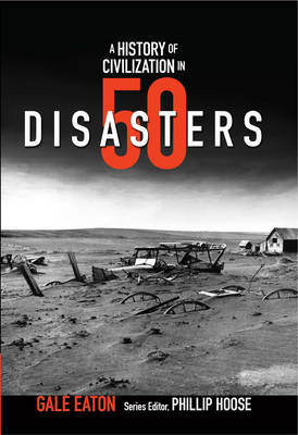 Book cover for A History of Civilization in 50 Disasters