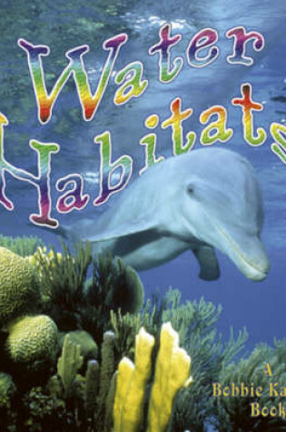 Cover of Water Habitats