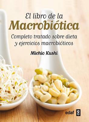 Book cover for Libro de la Macrobiotica, El