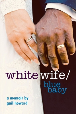 Book cover for White Wife/Blue Baby