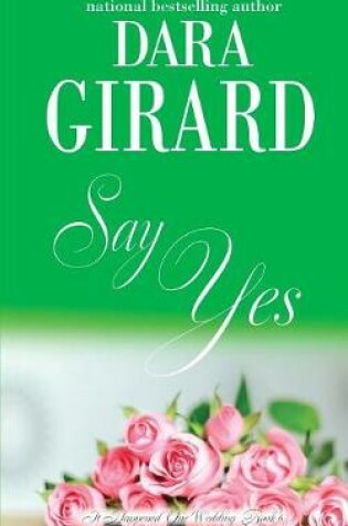 Cover of Say Yes
