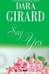 Book cover for Say Yes