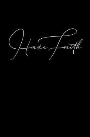 Cover of Have Faith