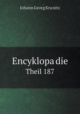 Book cover for Encyklopa&#776;die Theil 187