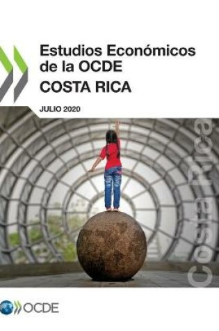 Cover of Estudios Economicos de la Ocde: Costa Rica 2020