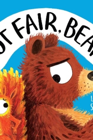 Cover of Not Fair, Bear! (PB)