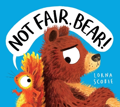 Book cover for Not Fair, Bear! (PB)