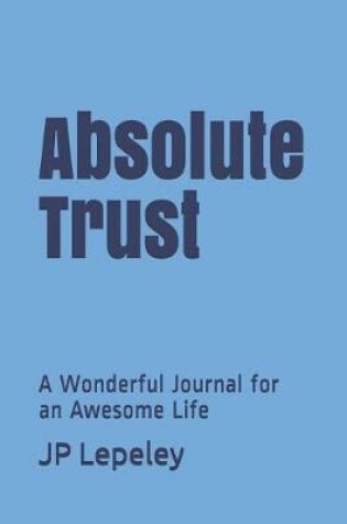 Cover of Absolute Trust