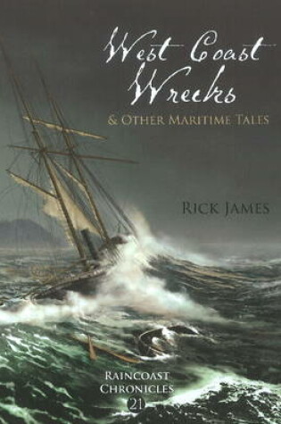 Cover of Raincoast Chronicles 21