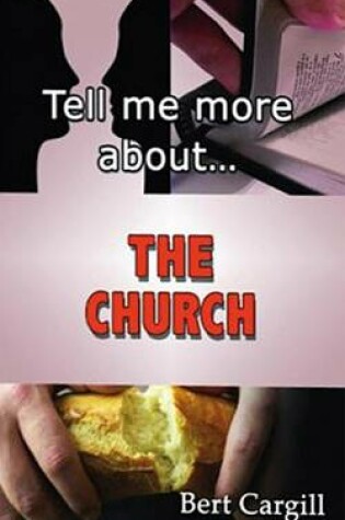 Cover of Tell Me More about the Church