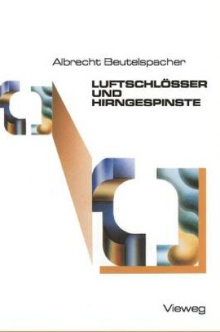 Cover of Luftschlosser und Hirngespinste