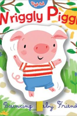 Cover of Wriggly Piggly