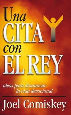Book cover for Una Cita Con el Rey