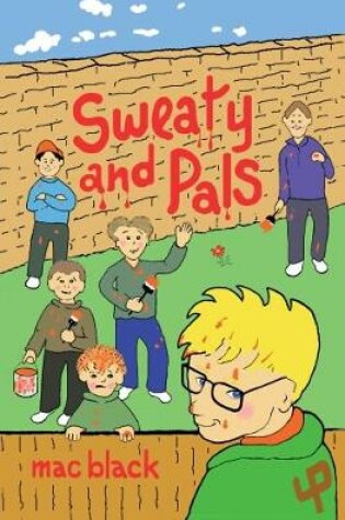 Cover of Sweaty and Pals