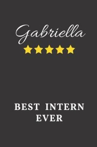 Cover of Gabriella Best Intern Ever