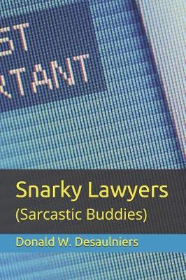 Book cover for Snarky Lawyers