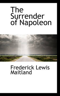 Book cover for The Surrender of Napoleon