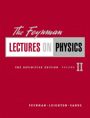 Book cover for The Feynman Lectures on Physics, The Definitive Edition Volume 2