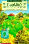 Book cover for Franklin's First Day of School