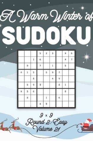 Cover of A Warm Winter of Sudoku 9 x 9 Round 2