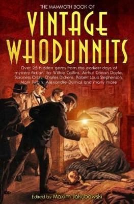 Book cover for The Mammoth Book of Vintage Whodunnits