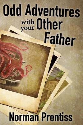 Book cover for Odd Adventures with your Other Father