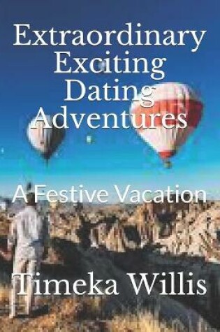 Cover of Extraordinary Exciting Dating Adventures