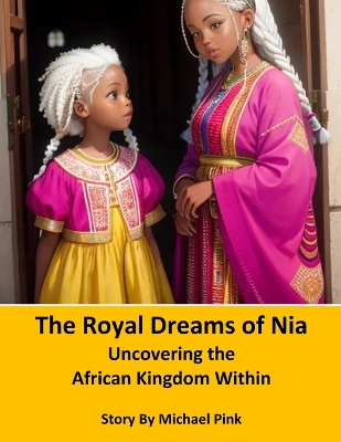 Book cover for The Royal Dreams of Nia