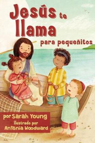 Cover of Jes�s Te Llama Para Peque�itos - Biling�e