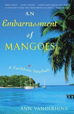 Book cover for Embarrassment of Mangoes, An: A Caribbean Interlude