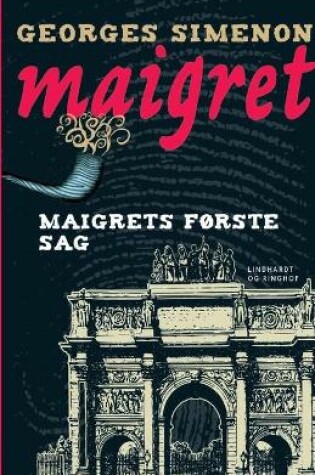 Cover of Maigrets f�rste sag