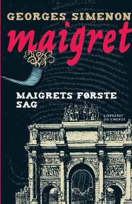 Book cover for Maigrets f�rste sag