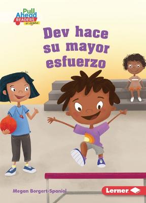 Book cover for Dev Hace Su Mayor Esfuerzo (Dev Tries His Best)