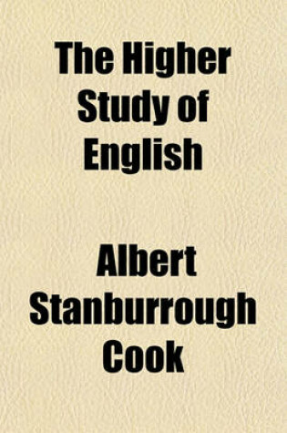 Cover of The Higher Study of English