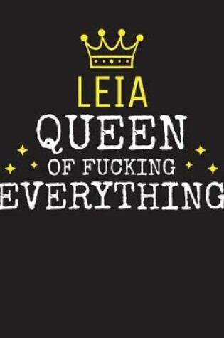 Cover of LEIA - Queen Of Fucking Everything