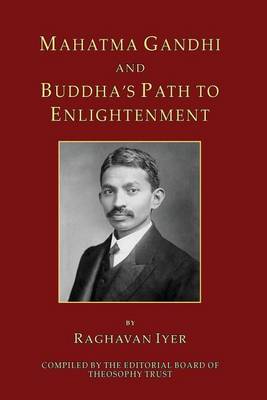 Book cover for Mahatma Gandhi and Buddha's Path to Enlightenment