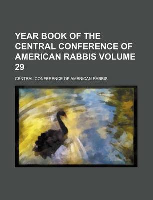 Book cover for Year Book of the Central Conference of American Rabbis Volume 29