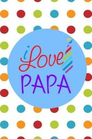 Cover of I Love Papa