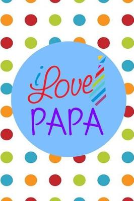 Book cover for I Love Papa