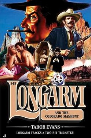 Cover of Longarm and the Colorado Manhunt