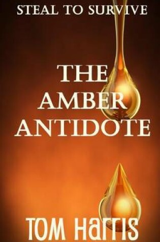 Cover of The Amber Antidote
