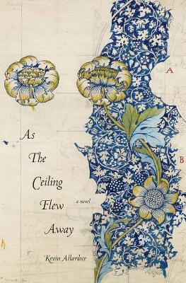Book cover for As the Ceiling Flew Away