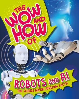 Cover of The Wow and How of Robots and AI