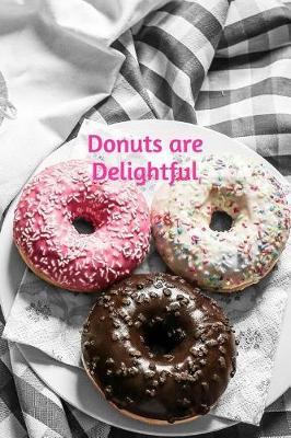 Book cover for Donuts Are Delightful