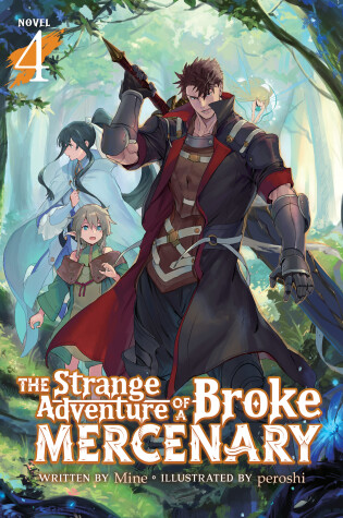 Cover of The Strange Adventure of a Broke Mercenary (Light Novel) Vol. 4